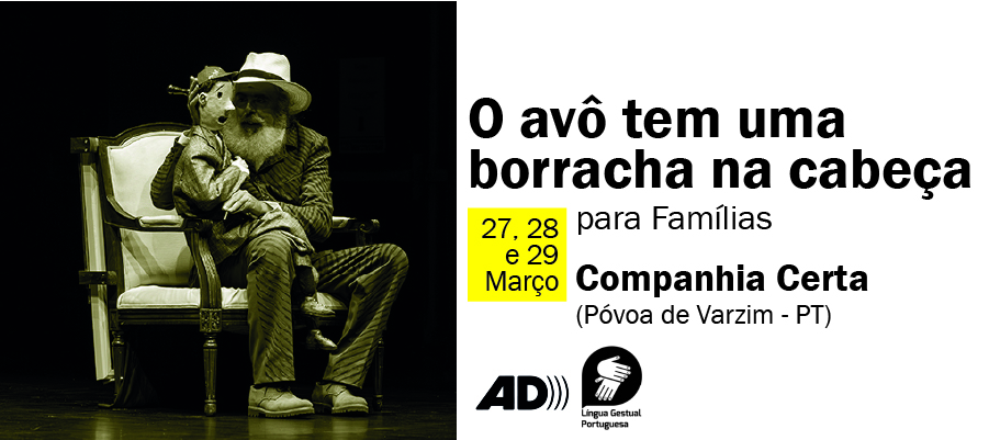 O avô tem uma borracha na cabeça