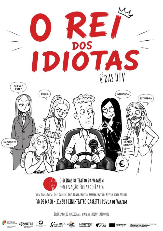 Cartaz do espet&aacute;culo O Rei dos Idiotas em fundo branco o t&iacute;tulo est&aacute; em letras vermelhas e existe uma ilustra&ccedil;&atilde;o estilo cartoon com as personagens.