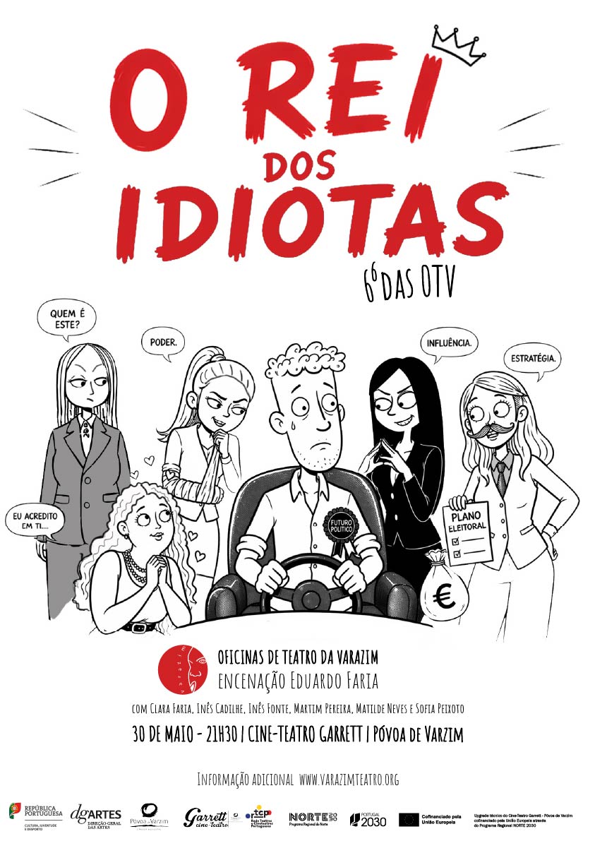 Cartaz do espet&aacute;culo O Rei dos Idiotas em fundo branco o t&iacute;tulo est&aacute; em letras vermelhas e existe uma ilustra&ccedil;&atilde;o estilo cartoon com as personagens.